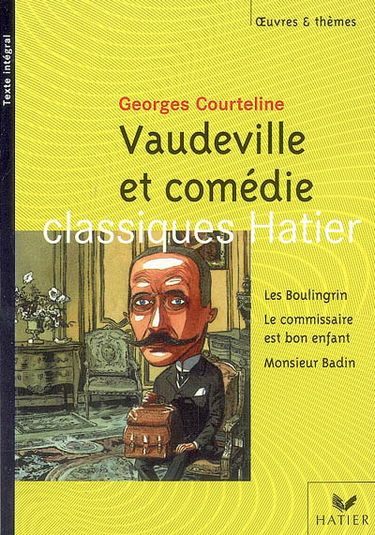 Vaudeville et comédie