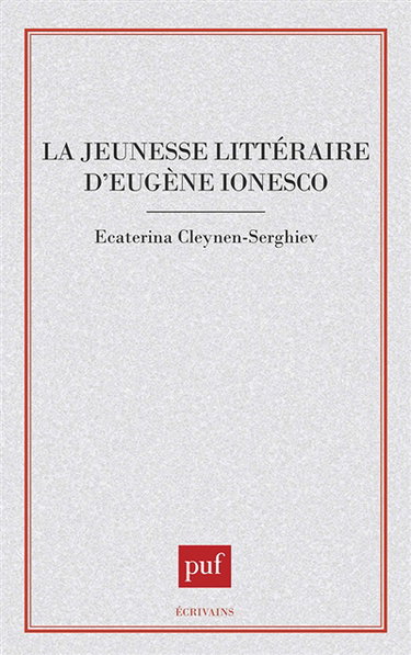 La Jeunesse littéraire d'Eugène Ionesco