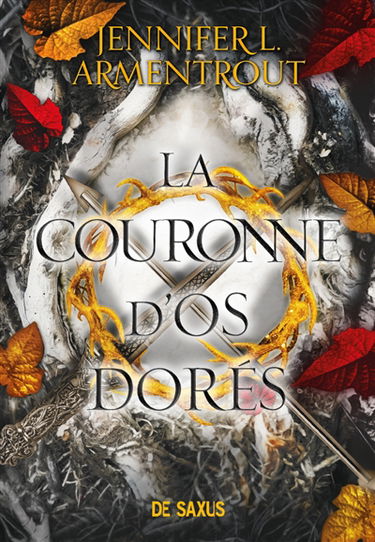 Le sang et la cendre. Vol. 3. La couronne d'os dorés