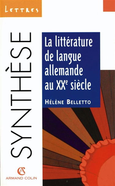 La littérature de langue allemande au XXe siècle