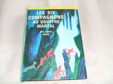 Les Six Compagnons au gouffre Marzal