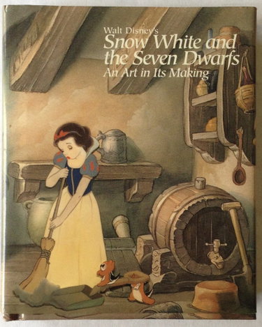 Couverture de Walt Disney's Snow White and the Seven Dwarfs: An Art in Its Making