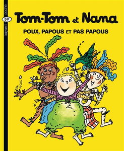 Tom-Tom et Nana. Vol. 20. Poux, papous et pas papous