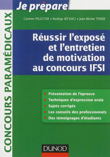 Réussir l'exposé et l'entretien de motivation au concours IFSI
