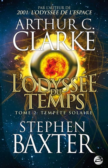 L'odyssée du temps. Vol. 2. Tempête solaire