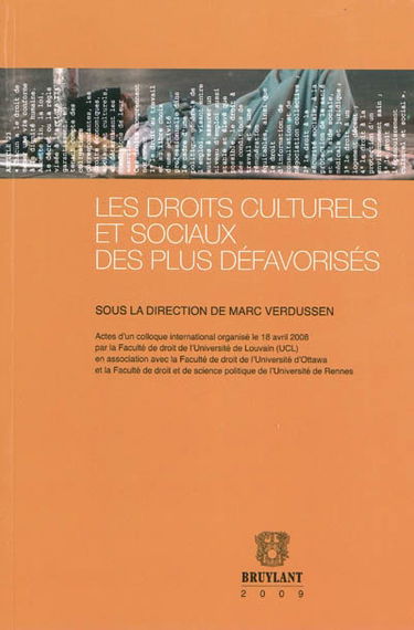 Les droits culturels et sociaux des plus défavorisés : actes du colloque international