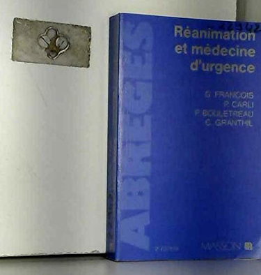 Reanimation et medecine d'urgence