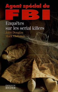 Agent spécial du FBI : enquêtes sur les serial killer