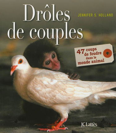 Drôles de couples : 47 coups de foudre dans le monde animal