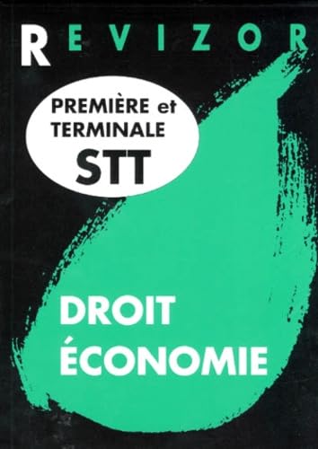 Economie et droit : première et terminale STT