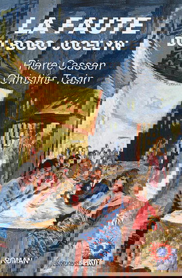 La faute du bobo Jocelyn