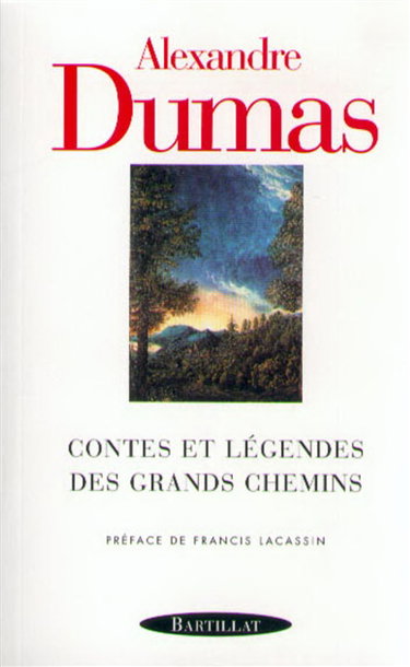 Contes et légendes des grands chemins