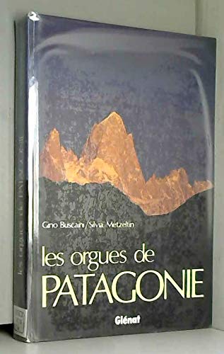 Les Orgues de Patagonie