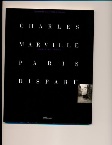Charles Marville, Paris disparu