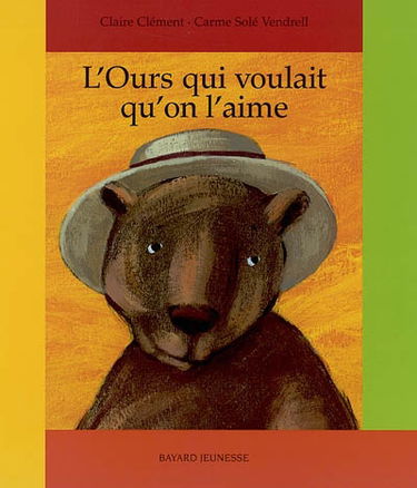 L'ours qui voulait qu'on l'aime