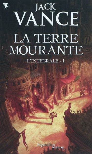 La terre mourante : intégrale. Vol. 1
