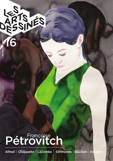 Couverture de Les arts dessinés, n° 16. Françoise Pétrovitch par Collectif