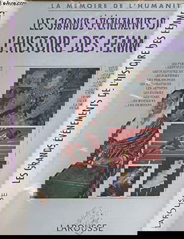 Les Grands évènements de l'histoire des femmes