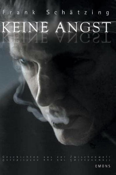 Couverture de Keine Angst: Geschichten aus der Zwischenwelt