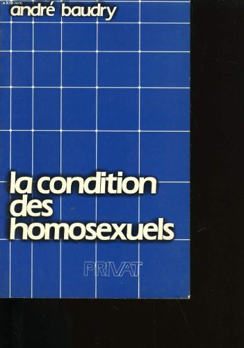 Couverture de La Condition des homosexuels (Époque)
