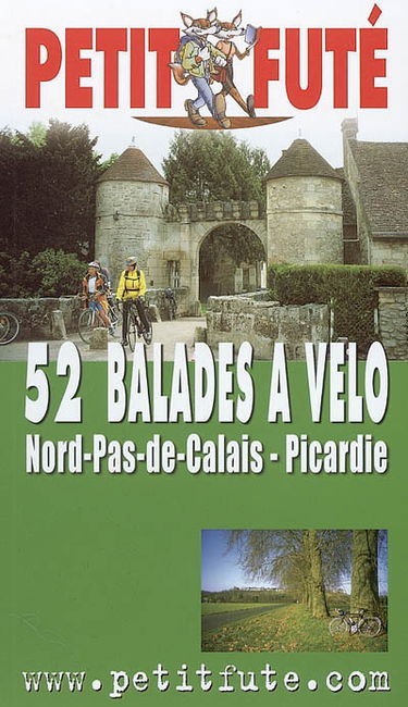 52 balades à vélo Nord-Pas-de-Calais-Picardie : 2005