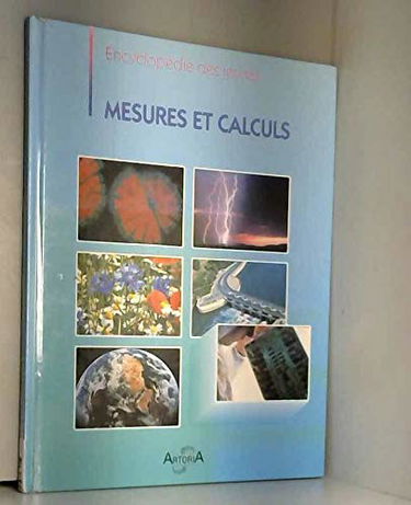 Mesures et calculs (Encyclopédie des jeunes)