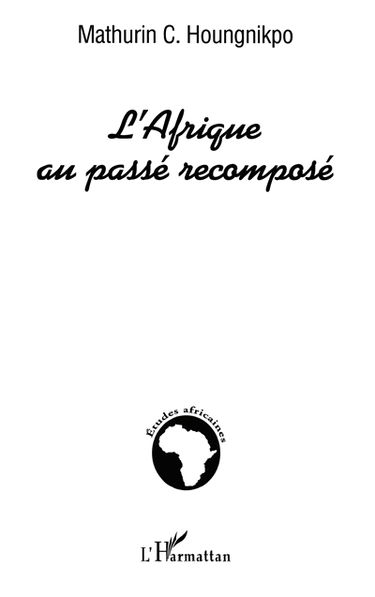L'Afrique au passé recomposé