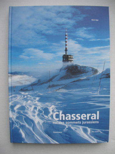 Couverture de Chasseral roi des sommets jurassiens