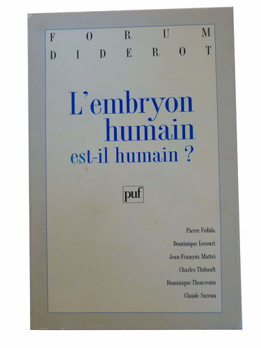 L'embryon humain est-il humain ?