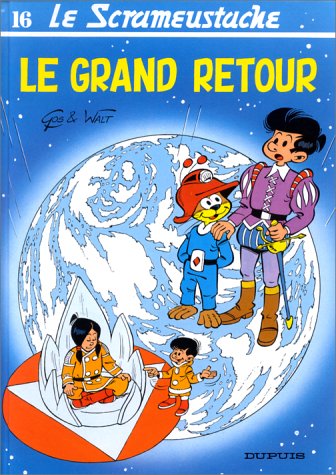 Le Scrameustache. Vol. 16. Le grand retour