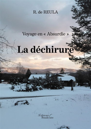 Voyage en « Absurdie » : La déchirure