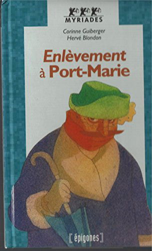 Enlèvement à Port-Marie