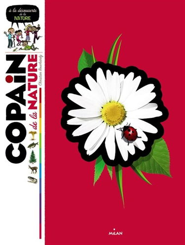 Copain de la nature : à la découverte de la nature