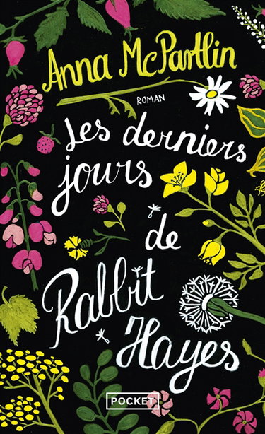 Les derniers jours de Rabbit Hayes