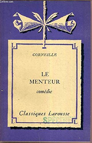 Couverture de LE MENTEUR / CLASSIQUE LAROUSSE par Corneille