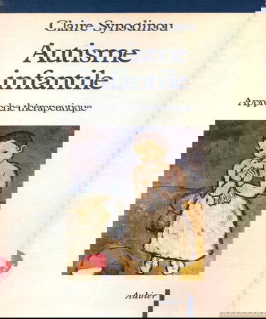 Autisme infantile approche therapeutique