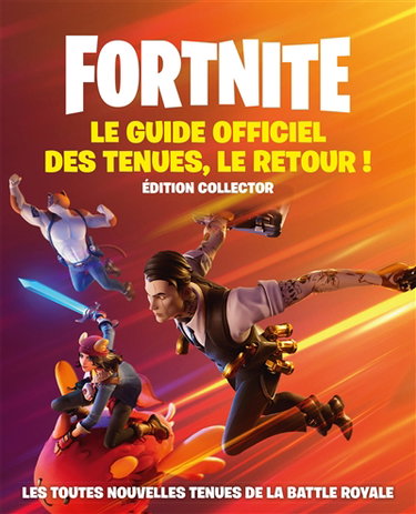 Couverture de Fortnite : le guide officiel des tenues. Vol. 2. Le retour ! : les toutes nouvelles tenues de la battle royale