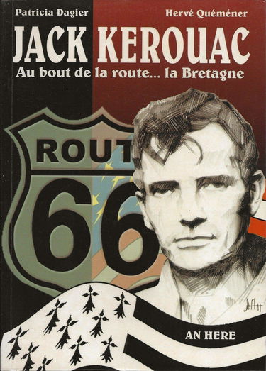 Jack Kerouac : au bout de la route... la Bretagne