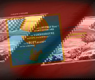La FACE cachée de la Suisse