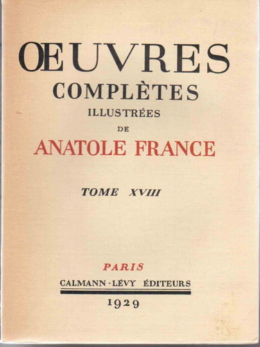 Couverture de Oeuvres completes illustrees de anatole france. tome 18 : l'ile des pingouins suivi de la comedie de celui qui epousa une femme muette.