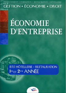 Economie d'Entreprise BTS Hôtellerie-Restauration 1ère et 2ème années