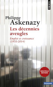 Les décennies aveugles : emploi et croissance (1970-2014)