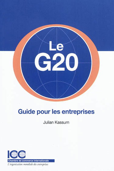 Couverture de Le G20 : guide pour les entreprises