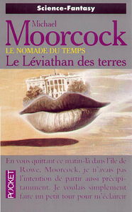 Le nomade du temps. Le Léviathan des terres