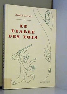 Le diable des bois