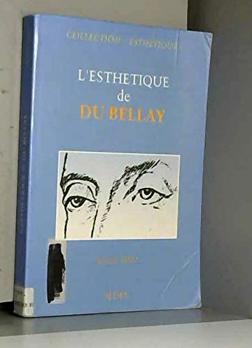 L'esthétique de Du Bellay