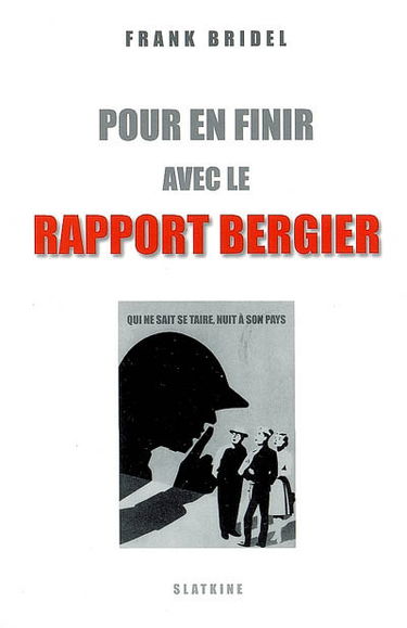 Pour en finir avec le rapport Bergier