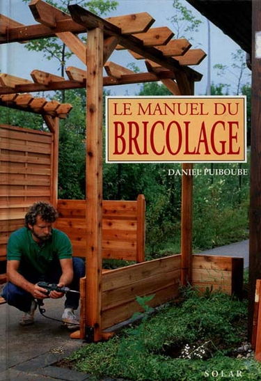 Le manuel du bricolage