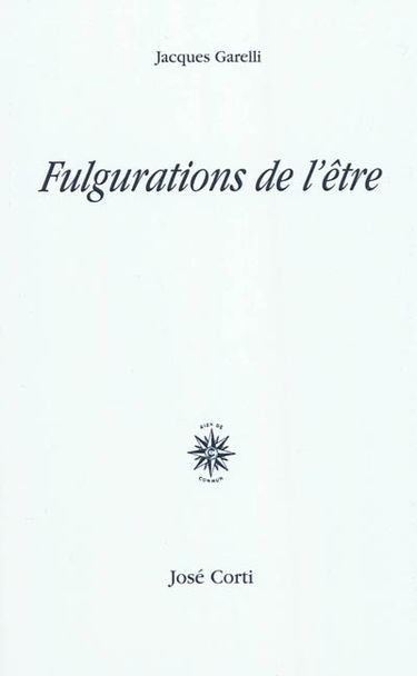 Fulgurations de l'être