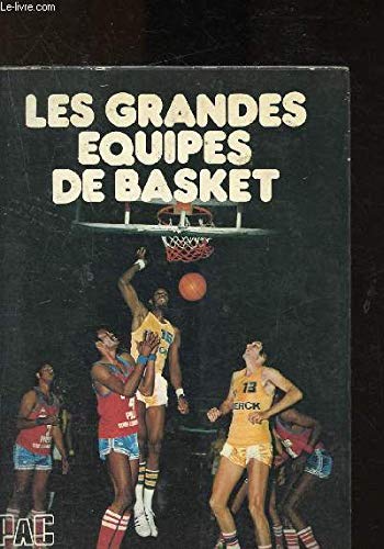 Les Grandes équipes de basket